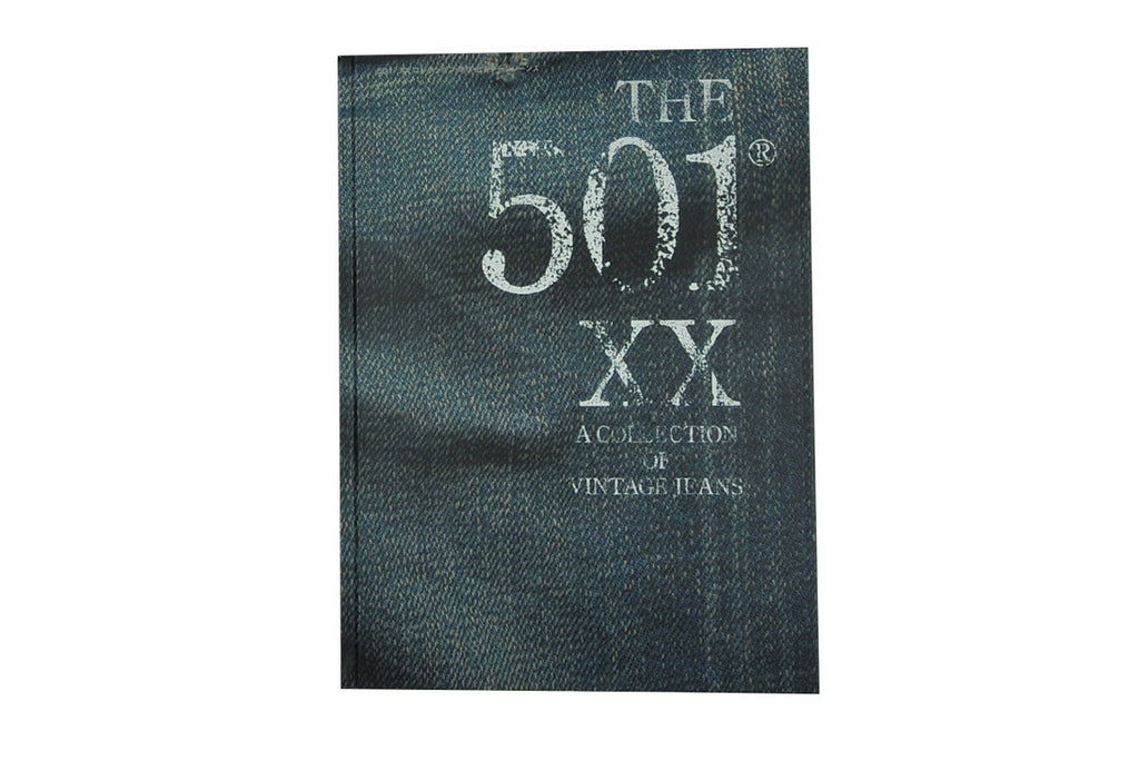 THE 501 XX A COLLECTION OF VINTAGE JEANS川又直樹